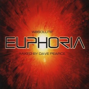 'Absolute' Euphoria - Mixed by Dave Pearce